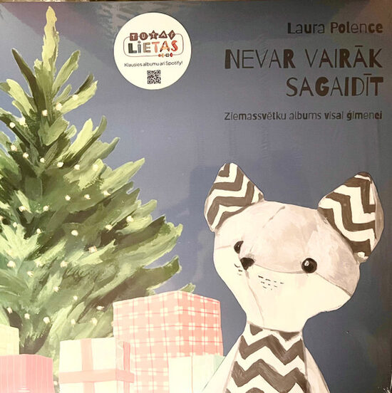 LAURA POLENCE-TUTA - NEVAR VAIRĀK SAGAIDĪT/ZIEMASSVĒTKU ALBUMS VISAI ĢIMENEI