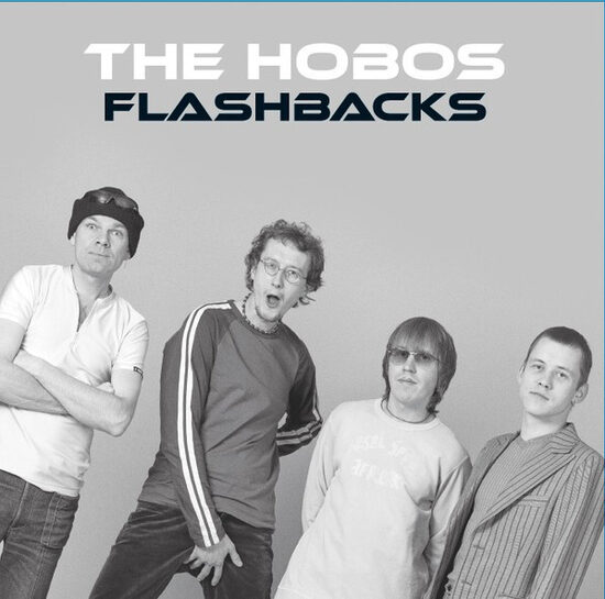 THE HOBOS - FLASHBACKS
