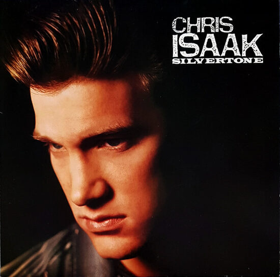 Chris Isaak – Silvertone