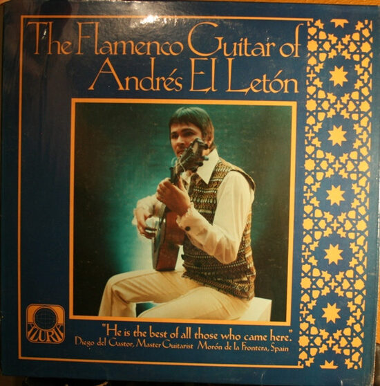 Andrés El Letón – The Flamenco Guitar Of Andrés El Letón