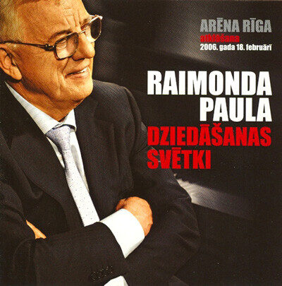 CD Raimonda Paula – Dziedāšanas Svētki