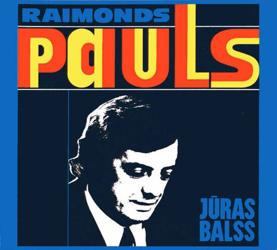 CD Raimonds Pauls – Jūras Balss