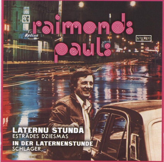 CD Raimonds Pauls – Laternu Stundā