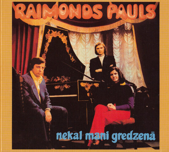 CD Raimonds Pauls – Nekal Mani Gredzenā