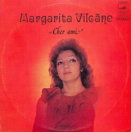 Margarita Vilcāne – Cher Ami
