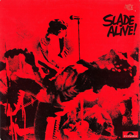 Slade – Slade Alive!