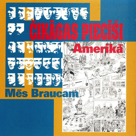 CD Čikāgas Piecīši – Amerikā / Mēs Braucam