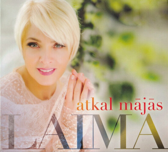 Laima – Atkal Mājās