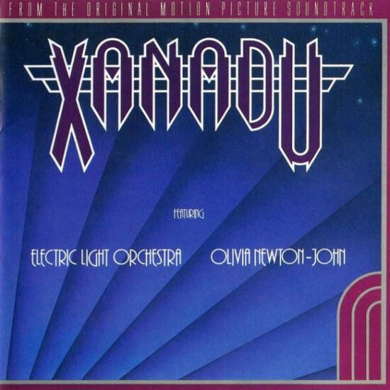 Olivia Newton-John / Electric Light Orchestra – Xanadu (From The Original Motion Picture Soundtrack)