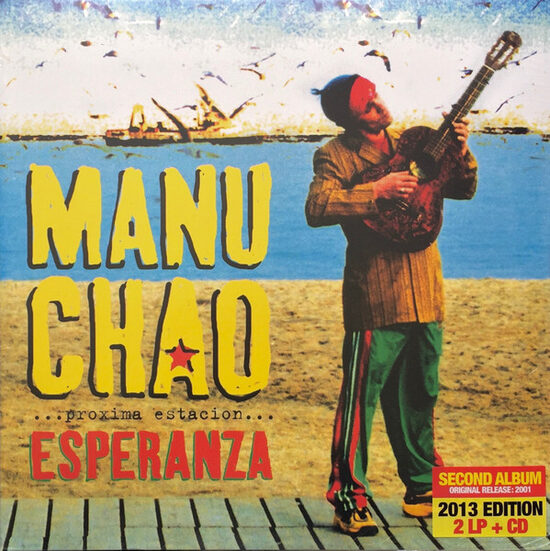 Manu Chao – ...Próxima Estación... Esperanza