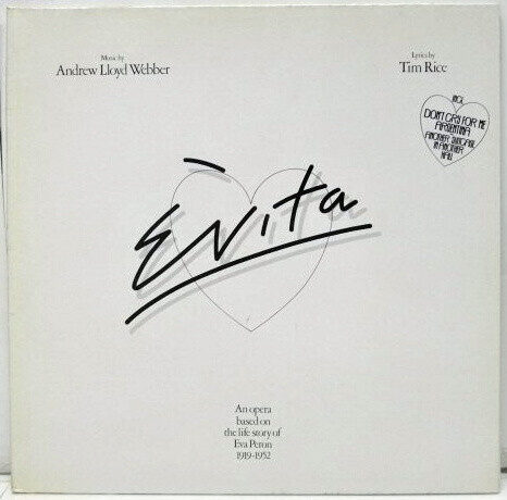 Andrew Lloyd Webber And Tim Rice – Evita