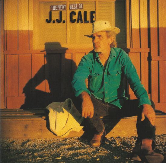 CD J.J. Cale – The Very Best Of J.J. Cale