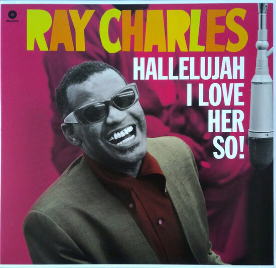 Ray Charles – Hallelujah I Love Her So!
