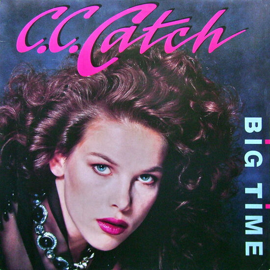 C.C. Catch – Big Time