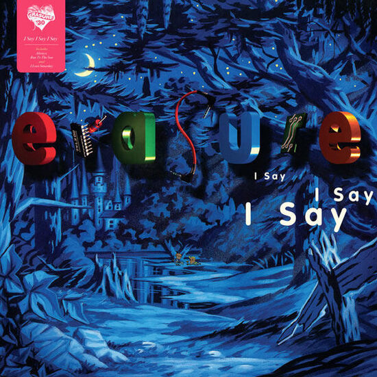Erasure – I Say I Say I Say
