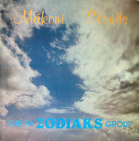 Zodiaks – Mākoņi = Clouds