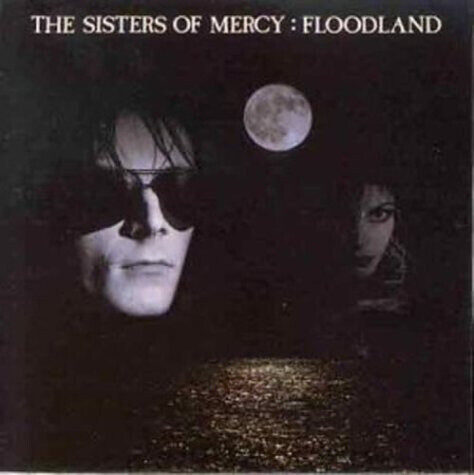 The Sisters Of Mercy – Floodland