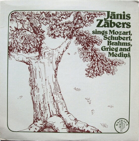 Jānis Zābers – Jānis Zābers Sings Mozart, Schubert, Brahms, Grieg And Mediņš