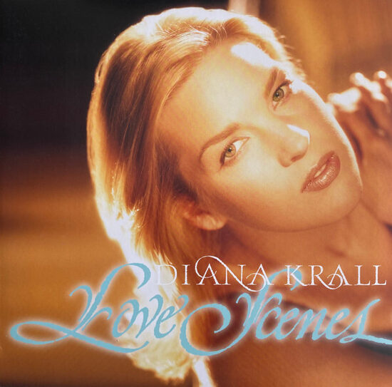 Diana Krall – Love Scenes