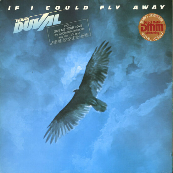 Frank Duval – If I Could Fly Away
