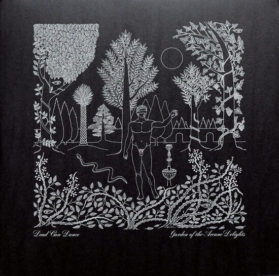 Dead Can Dance – Garden Of The Arcane Delights • John Peel Sessions
