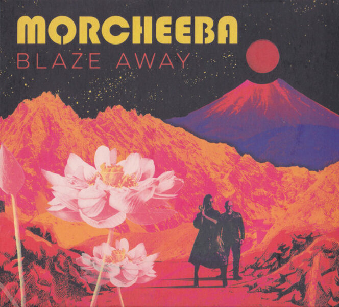 Morcheeba – Blaze Away