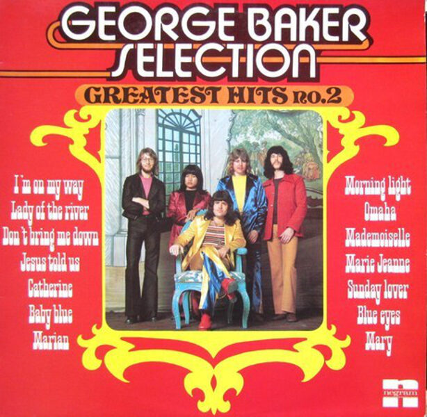 George Baker Selection – Greatest Hits 2