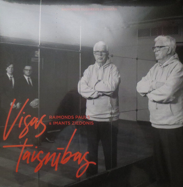 Raimonds Pauls / Imants Ziedonis – Visas Taisnības