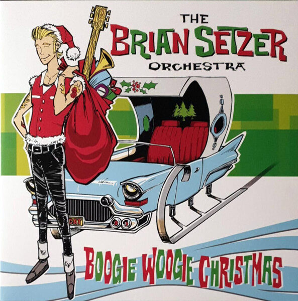 The Brian Setzer Orchestra* – Boogie Woogie Christmas