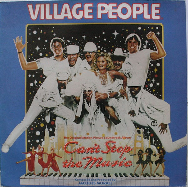 Village People – Can't Stop The Music - The Original Soundtrack Album