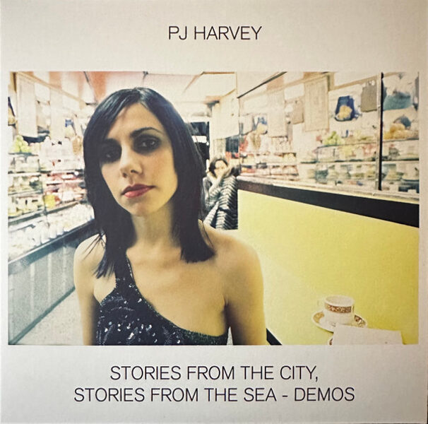 PJ Harvey – Stories From The City, Stories From The Sea - Demos