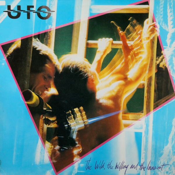 UFO  – The Wild, The Willing And The Innocent