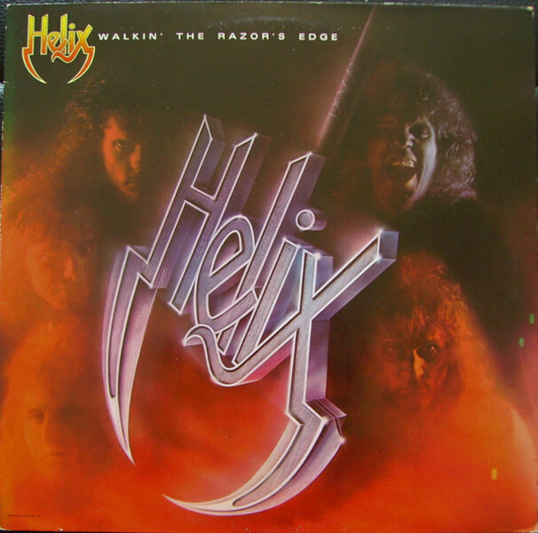 Helix  – Walkin' The Razor's Edge