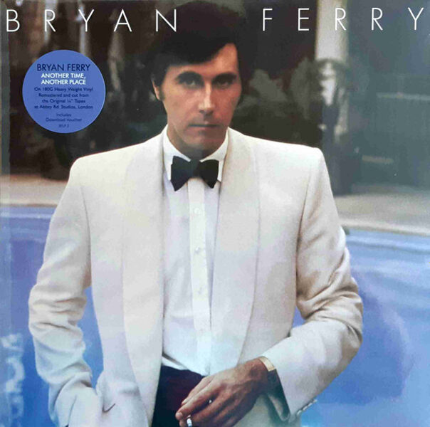 Bryan Ferry – Another Time, Another Place