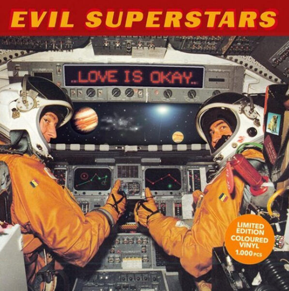 Evil Superstars – Love Is Okay