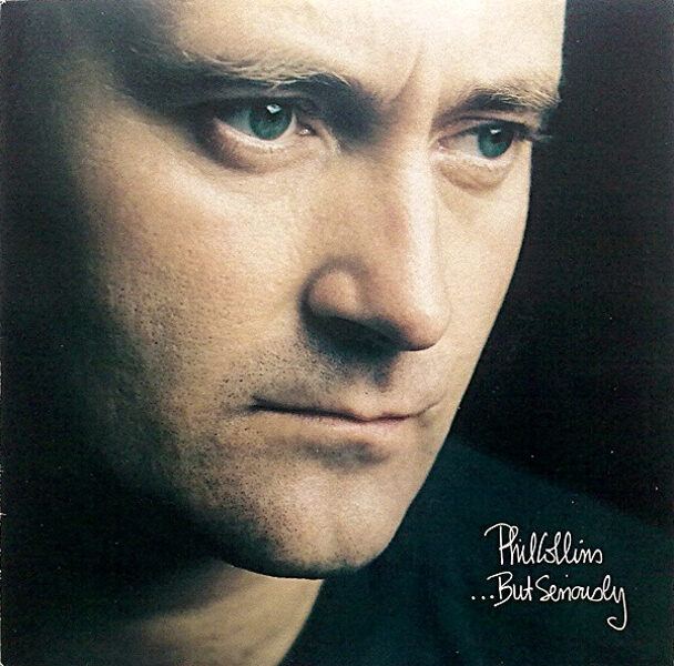 Phil Collins – ...But Seriously