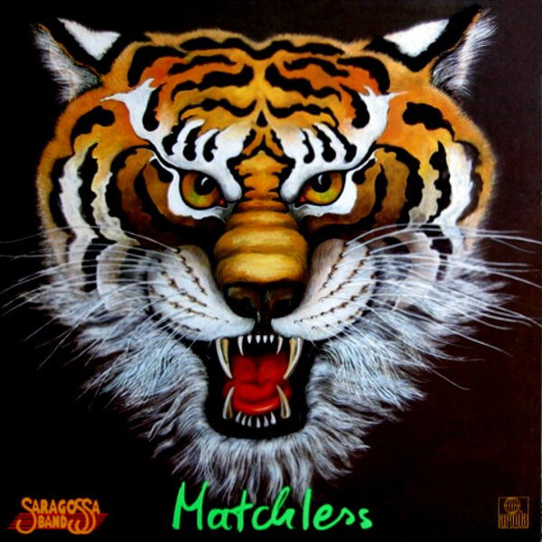 Saragossa Band – Matchless
