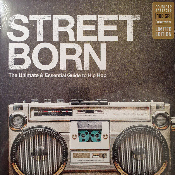 Various – Street Born - The Ultimate & Essential Guide To Hip Hop