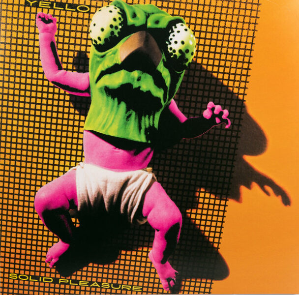 Yello – Solid Pleasure / I.T. Splash