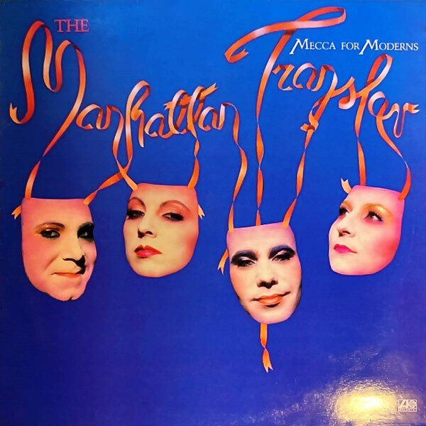 The Manhattan Transfer – Mecca For Moderns