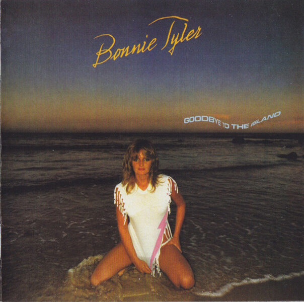 Bonnie Tyler – Goodbye To The Island