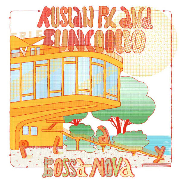 Ruslan Px And FunCOOLio – Play Bossa-Nova