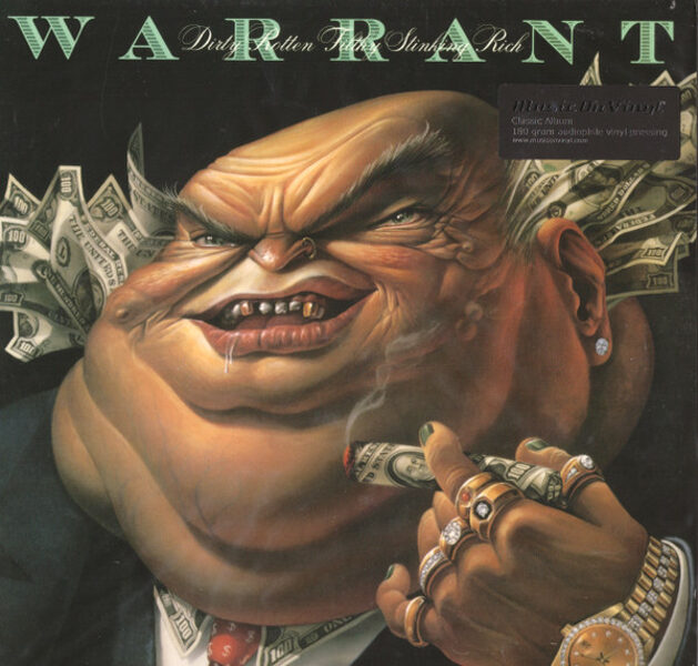 Warrant – Dirty Rotten Filthy Stinking Rich