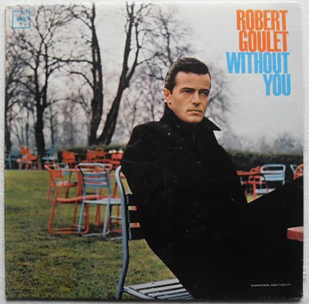 Robert Goulet – Without You