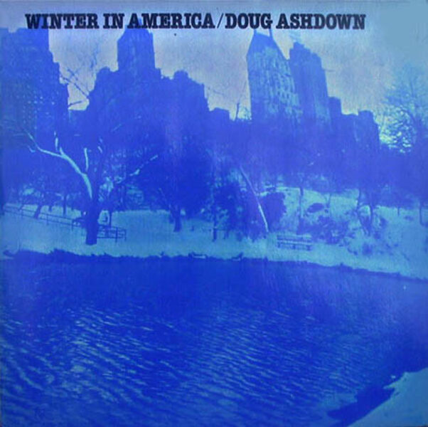 Doug Ashdown – Winter In America