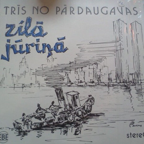 Trīs No Pārdaugavas – Zilā Jūriņā