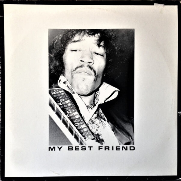 Jimi Hendrix – My Best Friend
