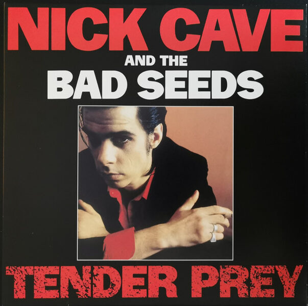 Nick Cave And The Bad Seeds* – Tender Prey