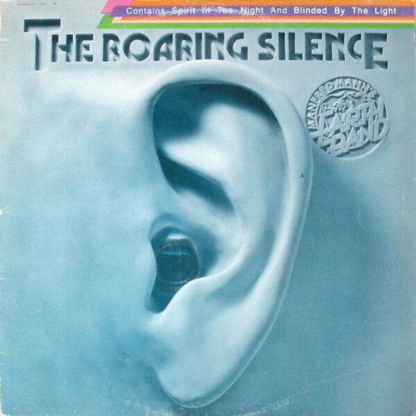 Manfred Mann's Earth Band – The Roaring Silence