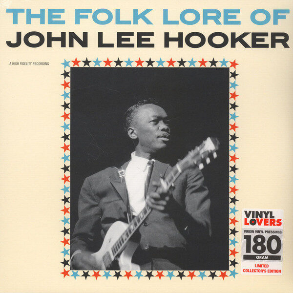 John Lee Hooker – The Folk Lore Of John Lee Hooker